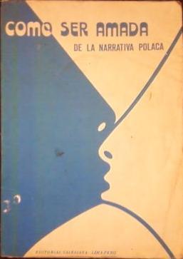Como ser amada, de la narrativa polaca (Paperback)