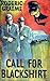 Call for Blackshirt by Roderic Graeme