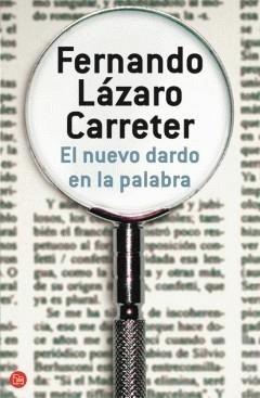 El nuevo dardo en la palabra (Paperback)