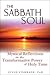 The Sabbath Soul: Mystical ...