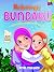 Hebatnya Bundaku