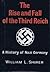 The Rise and Fall of the Third Reich: A History of Nazi Germany