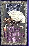 When Lightning Strikes by Rexanne Becnel