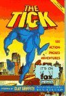 The Tick: Six Action-packed Adventures The Tick: Six Action-packed Adventures
