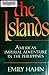 The Islands: America's Imperial Adventure in the Philippines