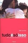 Tudo é só Isso Tudo é só Isso