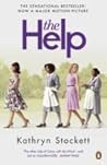 The Help by Kathryn Stockett