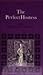 The Perfect Hostess by Rose Henniker Heaton