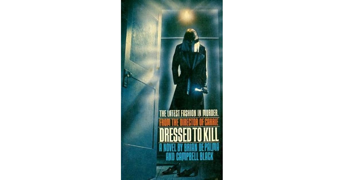 director of dressed to kill