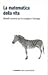 La matematica della vita. Modelli numerici per la biologia e l'ecologia