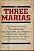 The three Marias by Maria Isabel Barreno