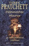 Hämmastav Maurice ja tema õpetatud närilised (Kettamaailm, #28)