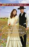 Unlawfully Wedded Bride by Noelle Marchand