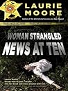 Woman Strangled - News at Ten (News at Ten #1) Woman Strangled - News at Ten (News at Ten #1)