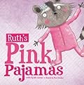 Ruth's Pink Pajamas