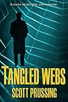 Tangled Webs Tangled Webs