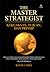 The Master Strategist: Kekuasaan, Tujuan, dan Prinsip