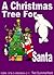 A Christmas Tree For Santa