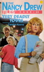 Very Deadly Yours (Nancy Drew Files, #20)