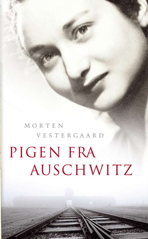 Pigen fra Auschwitz (Hardcover)