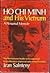 Ho Chi Minh and His Vietnam: A Personal Memoir