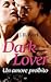 Dark Lover. Un amore proibito by J.R. Ward Dark Lover. Un amore proibito by J.R. Ward