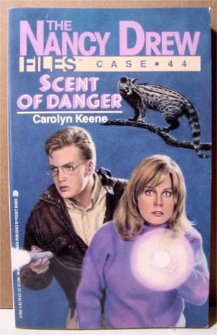 Scent of Danger (Nancy Drew: Files, #44)