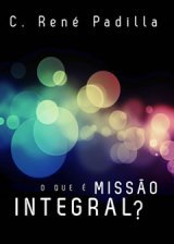 O que é Missão Integral? (Paperback)