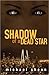 Shadow of a Dead Star