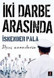 İki Darbe Arasında (Paperback)