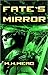 Fate's Mirror