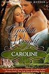 Caroline (Rakes & Rebels: The Beauvisage Family #2)