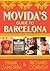 Movida's Guide To Barcelona by Camorra Frank