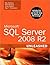 Microsoft SQL Server 2008 R2 Unleashed