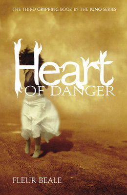 Heart of Danger (Juno, #3)