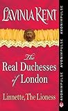 Linnette, The Lioness: The Real Duchesses of London