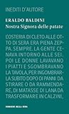 Nostra signora delle patate