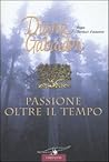 Passione oltre il...