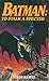 Batman: To Stalk A Spectre
