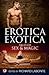 Erotica Exotica: Tales of S...