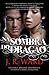 Na Sombra do Dragão by J.R. Ward