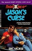 Jason's Curse (Friday the 13th, Camp Crystal Lake, #2)