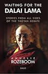 Waiting for the Dalai Lama by Annelie Rozeboom