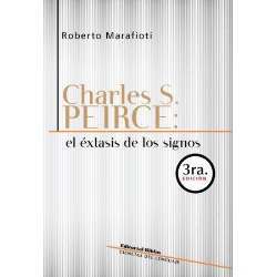 Charles S. Peirce: el éxtasis de los signos (Paperback)