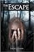 The Escape (Escape, #1)