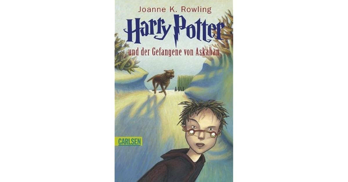 Harry Potter Der Gefangene Von Askaban Englisch Harry Potter und der Gefangene von Askaban by J.K. Rowling