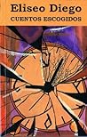 Cuentos escogidos (Spanish Edition)