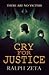 Cry For Justice