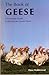 The Book of Geese: A Comple...