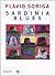 Sardinia Blues by Flavio Soriga